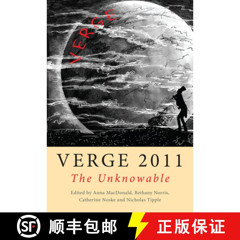 【3-4周达】Verge 2011: The Unknowable: Monash Annual Anthology of Creative Writing [9781921867200]