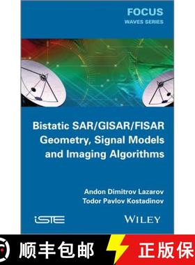 【3-4周达】Bistatic Sar/Isar/Fsr Theory Algorithms And Program Implementation [Wiley电子电气工程] [9781848215740]