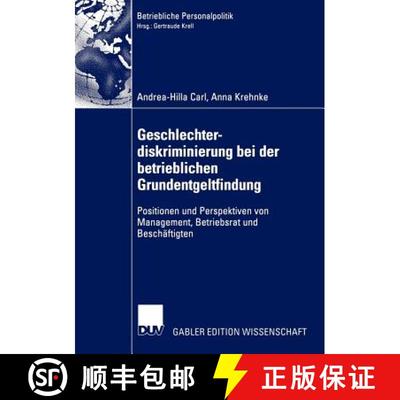 【3-4周达】Geschlechterdiskriminierung bei der betrieblichen Grundentgeltfindung : Positionen und Per... [9783824480852]