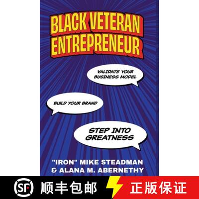 【3-4周达】精装 Black Veteran Entrepreneur: Validate Your Business Model, Build Your Brand, and Step ... [9798885042963]