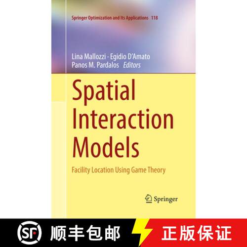 【3-4周达】Spatial Interaction Models : Facility Location Using Game Theory (Softcover reprint of the... [9783319849546]