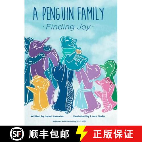 【3-4周达】精装 A Penguin Family . . . Finding Joy [9780998980133]