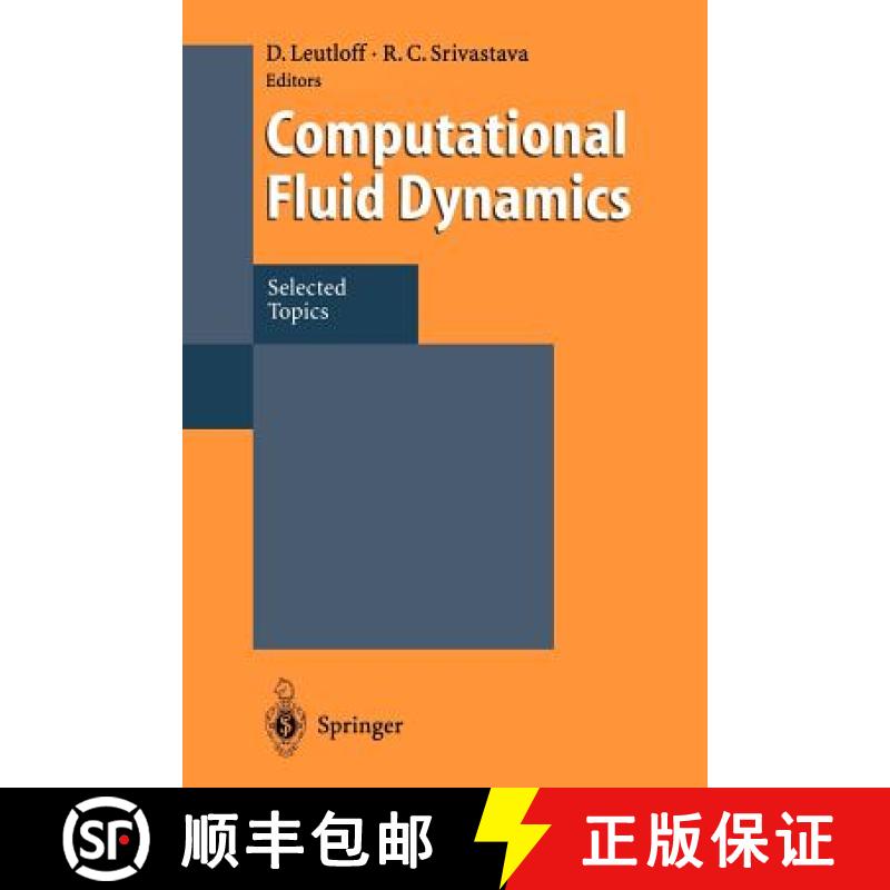 【3-4周达】Computational Fluid Dynamics : Selected Topics [9783642794421]