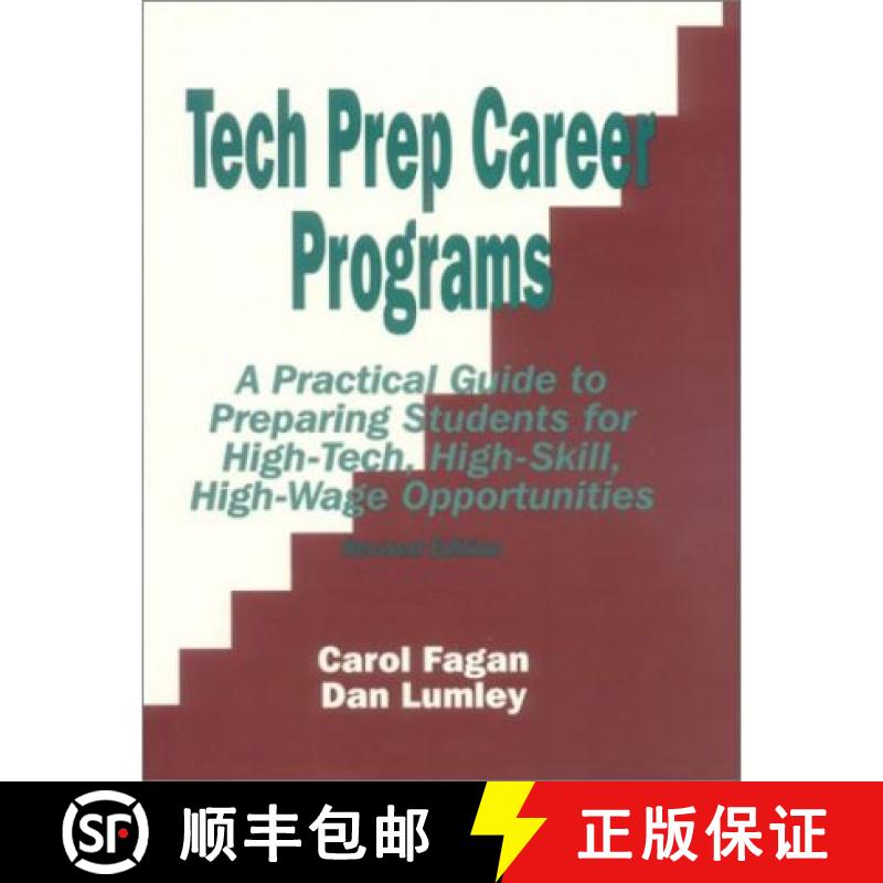 【3-4周达】Tech Prep Career Programs: A Practical Guide to Preparing Students for High-Tech, High-Ski... [9780803965102]