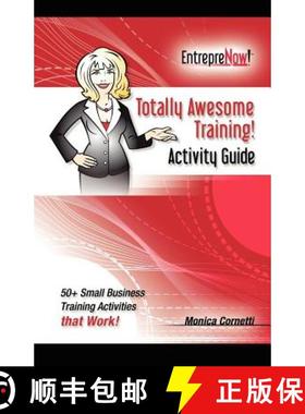 预订 Totally Awesome Training Activity Guide Book: How to Put Gamification to Work for You [9780978922955]