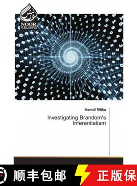 预订 Investigating Brandom's Inferentialism [9786202790321]