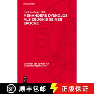 ALS Zeugnis Seiner 预订 9783112735329 Dyskolos Epoche Menanders