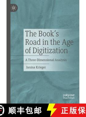 【3-4周达】The Book's Road in the Age of Digitization : A Three-Dimensional Analysis [9783662666821]