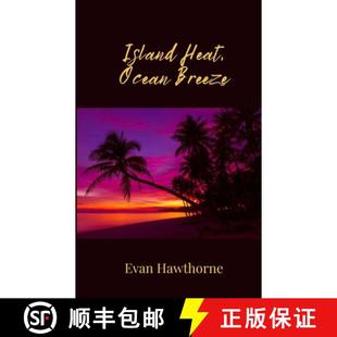 【3-4周达】Island Heat, Ocean Breeze [9781805810407]