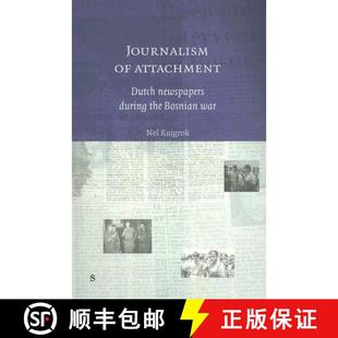 Bosnian Journalism Attachment War 9789055892518 Newspapers Dutch the during 4周达 Durin...