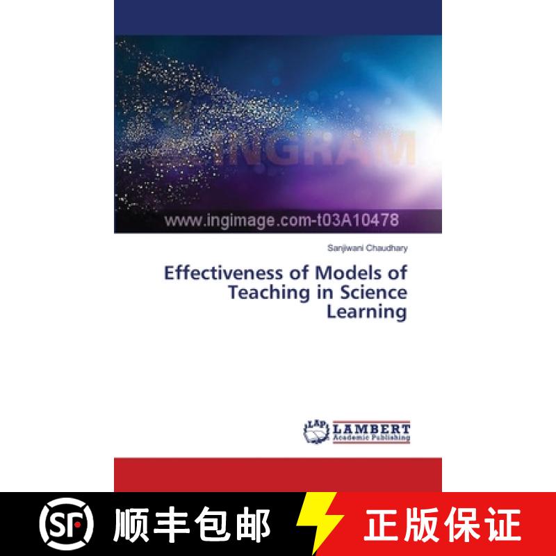 预订 Effectiveness of Models of Teaching in Science Learning [9783659529092]