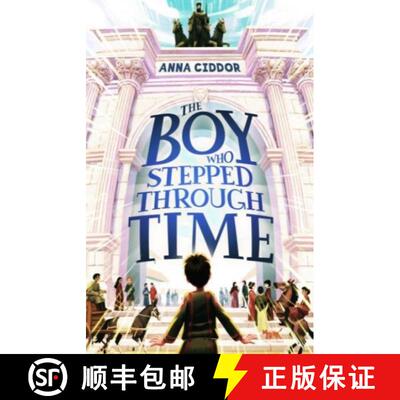 【2-3周达】Boy Who Stepped Through Time  The [9781911679172]