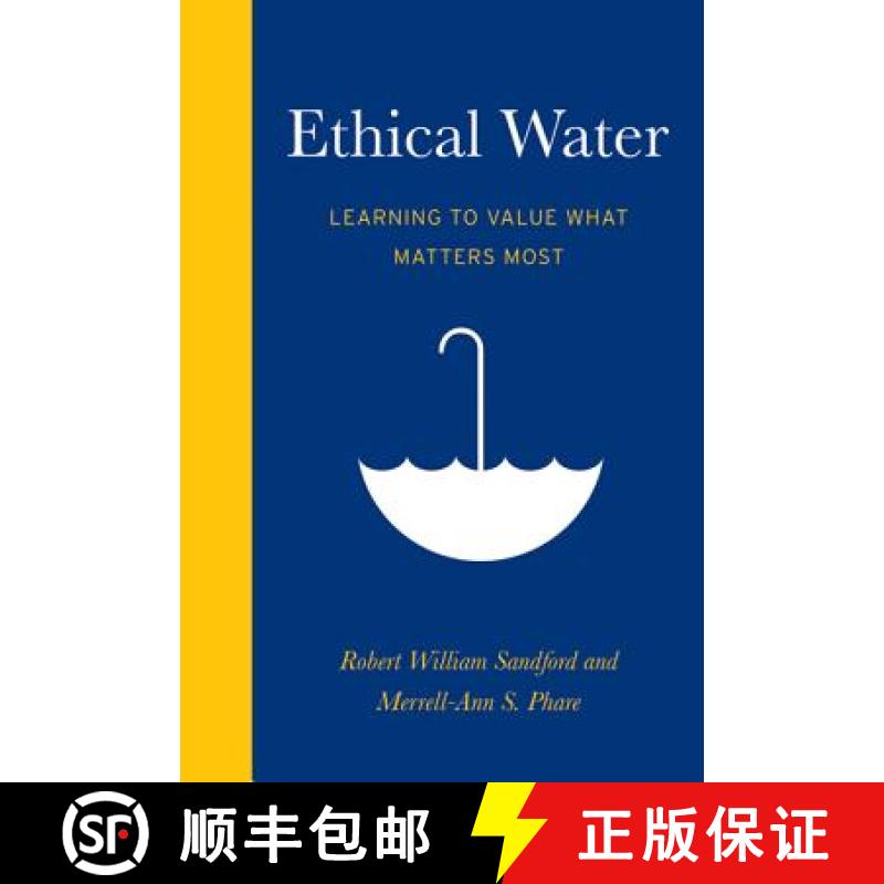 【3-4周达】Ethical Water: Learning to Value What Matters Most [9781926855707]