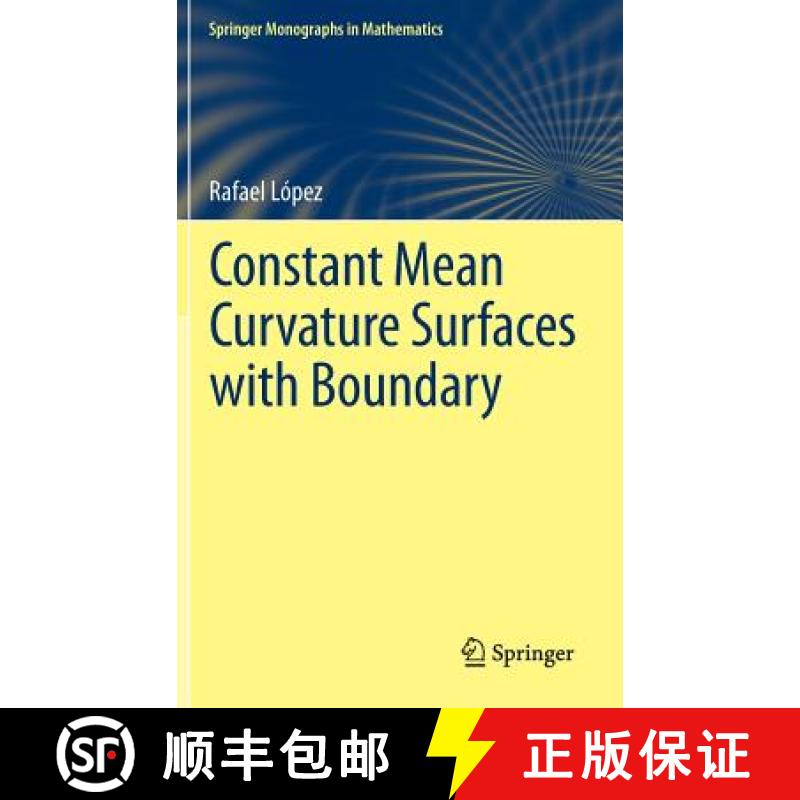 【3-4周达】Constant Mean Curvature Surfaces with Boundary [9783642396250]
