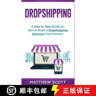 Business Guide Step Dropshipping From Scratch Build 4周达 9781951339173 How