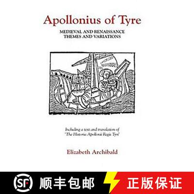 【3-4周达】精装 Apollonius of Tyre - Medieval and Renaissance Themes and Variations: Medieval and Ren... [9780859913164]