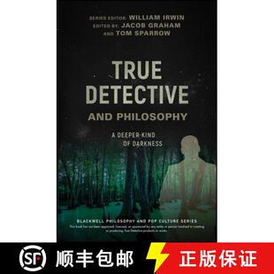 【3-4周达】True Detective And Philosophy - A Deeper Kind Of Darkness [Wiley哲学] [9781119280781]