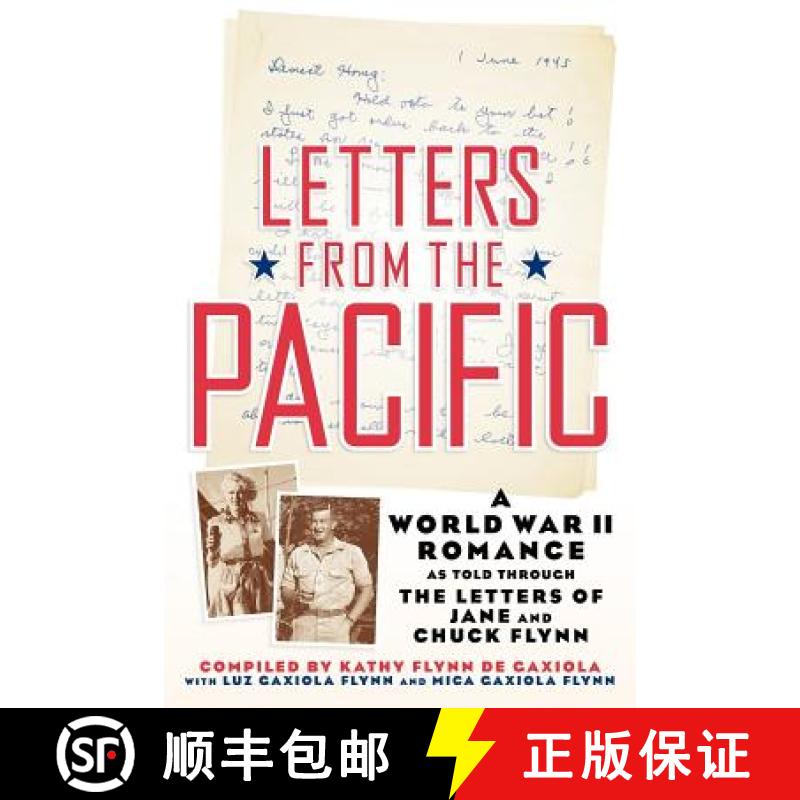 【3-4周达】Letters from the Pacific: A World War II Romance [9781593936907]