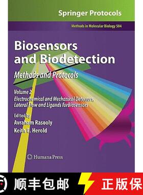 【3-4周达】Biosensors and Biodetection: Methods and Protocols Volume 2: Electrochemical and Mechanica... [9781603275682]