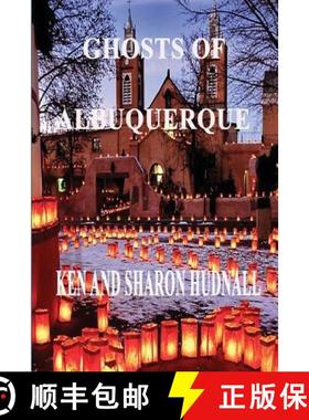 预订 Ghosts of Albuquerque [9781933951904]