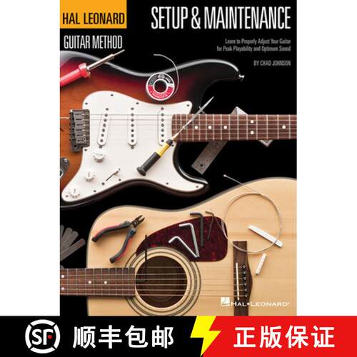 【3-4周达】Hal Leonard Guitar Method - Setup & Maintenance: Learn to Properly Adjust Your Guitar for ... [9781458415035]