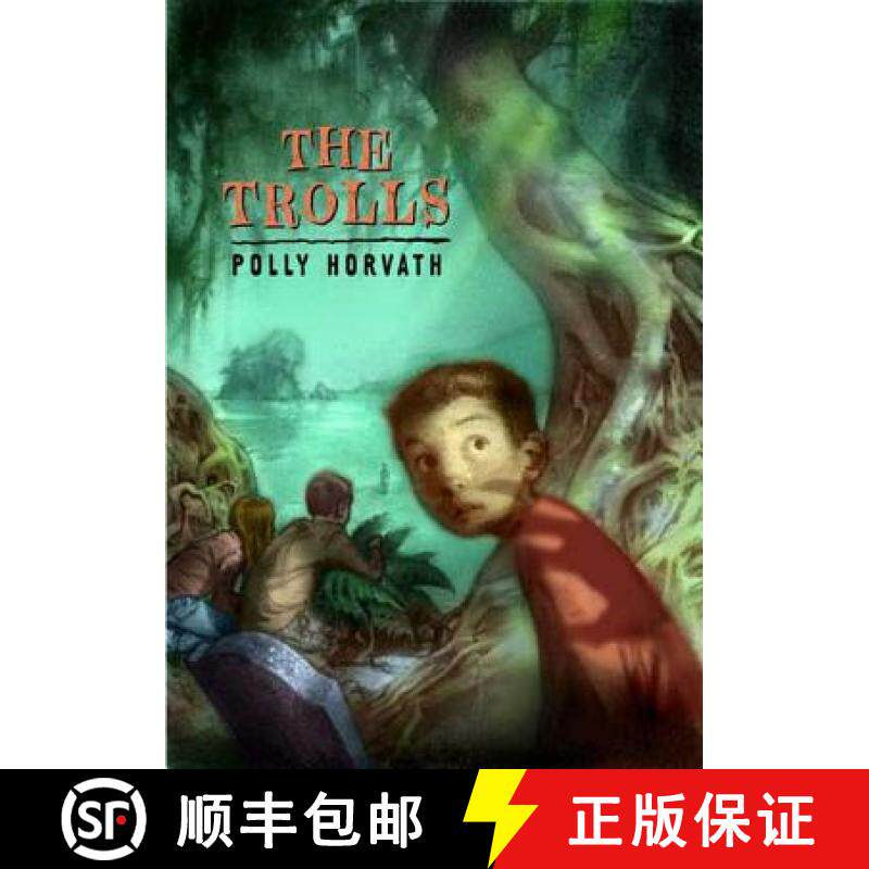 【3-4周达】The Trolls: (National Book Award Finalist) [9780312384197]