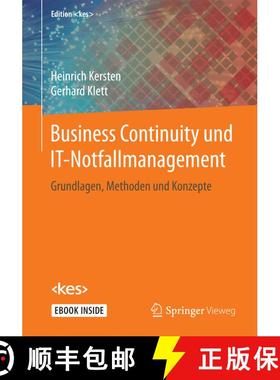 【3-4周达】Business Continuity und IT-Notfallmanagement: Grundlagen, Methoden und Konzepte [9783658191177]