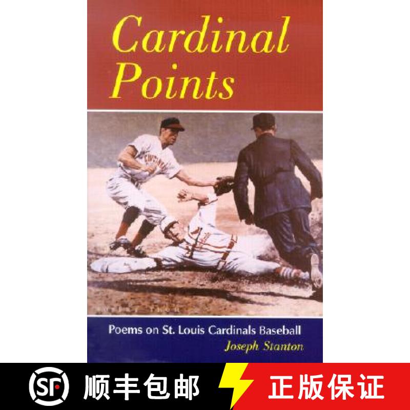 【3-4周达】Cardinal Points : Poems on St. Louis Cardinals Baseball [9780786413737]