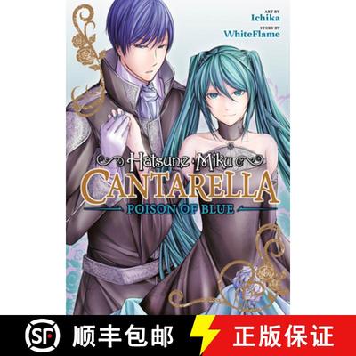 【3-4周达】Hatsune Miku: Cantarella ~Poison of Blue~ [9781685797324]