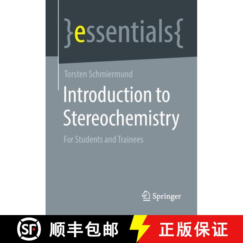 【3-4周达】Introduction to Stereochemistry : For Students and Trainees [9783658320348]