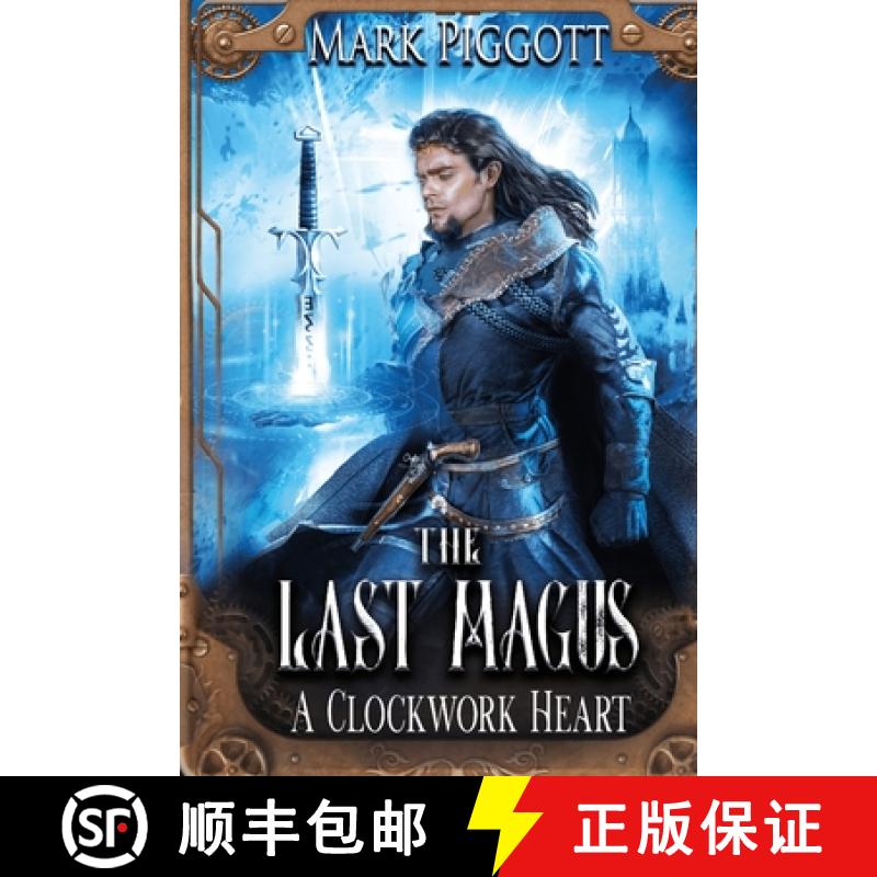 【3-4周达】The Last Magus: A Clockwork Heart [9781667124704]