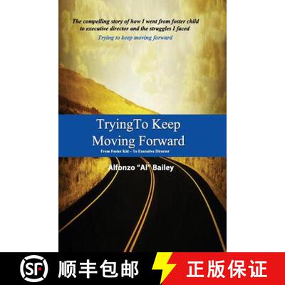 【3-4周达】Trying to Keep Moving Forward [9780989094603]