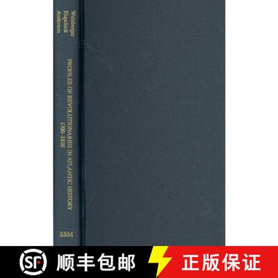 【3-4周达】Profiles of Revolutionaries in Atlantic History, 1700–1850 [9780880339704]