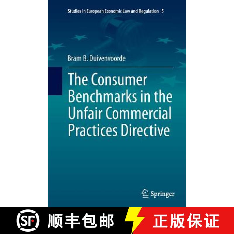 【3-4周达】The Consumer Benchmarks in the Unfair Commercial Practices Directive [9783319362120]