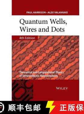 【3-4周达】Quantum Wells, Wires And Dots - Theoretical And Computational Physics Of Semiconductor Nan... [9781118923368]