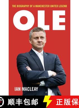 【3-4周达】Ole Gunnar Solskjaer - Biography [9781789461398]