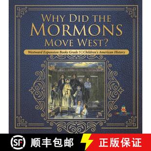 Children American the West? Expansion Move Grade Mormons 9781541960428 Hi... Why 4周达 Books Did Westward