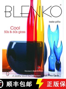 【3-4周达】Blenko: Cool '50s and '60s Glass: Cool '50s & '60s Glass [9780764322501]