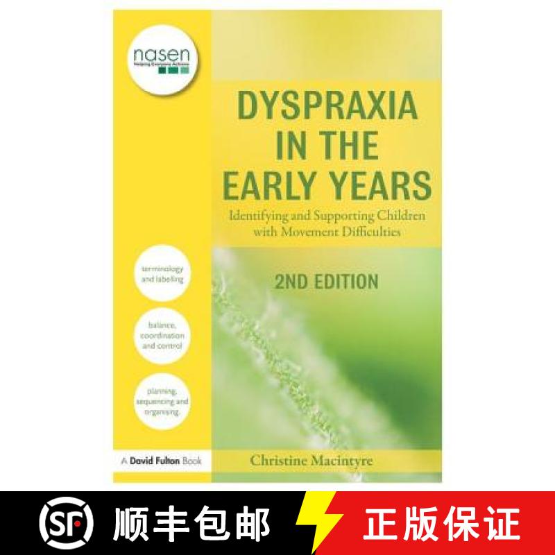 【3-4周达】Dyspraxia in the Early Years: Identifying and Supporting Children with Movement Difficulties [9781138146716]