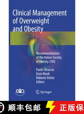 【3-4周达】Clinical Management of Overweight and Obesity: Recommendations of the Italian Society of O... [9783319796413]