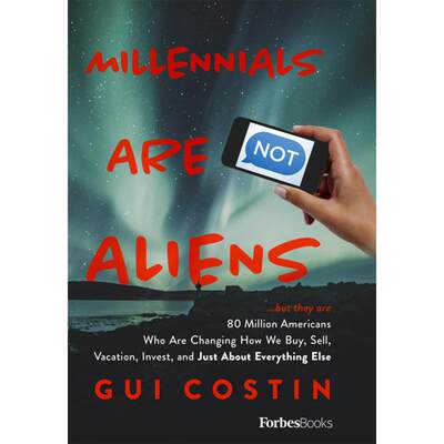 【4周达】Millennials Are Not Aliens: ...But They Are 80 Million Americans Who Are Changing How We Buy... [9781946633422]