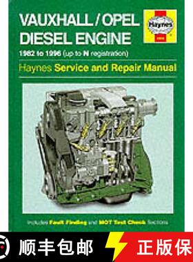 【3-4周达】Vauxhall/Opel 1.5, 1.6 & 1.7 litre Diesel Engine (82 - 96) Haynes Repair Manual [9781859602263]