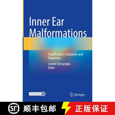 【3-4周达】Inner Ear Malformations: Classification, Evaluation and Treatment [9783030836733]