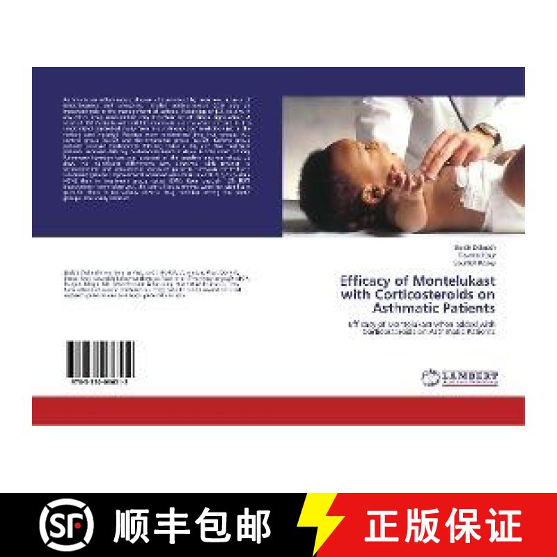 预订 Efficacy of Montelukast with Corticosteroids on Asthmatic Patients [9783330036512]