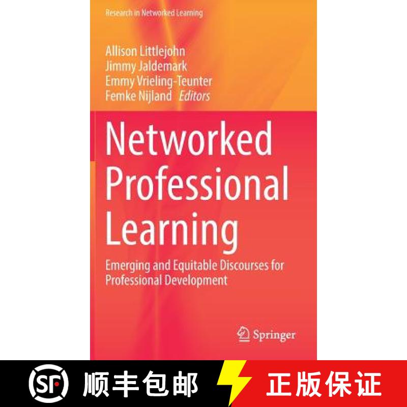 【3-4周达】Networked Professional Learning : Emerging and Equitable Discourses for Professional Devel... [9783030180294]