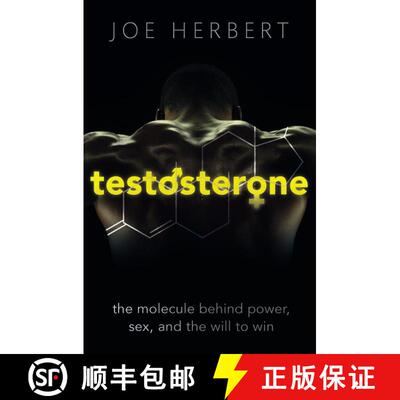 【3-4周达】Testosterone: The molecule behind power, sex, and the will to win [9780198724988]