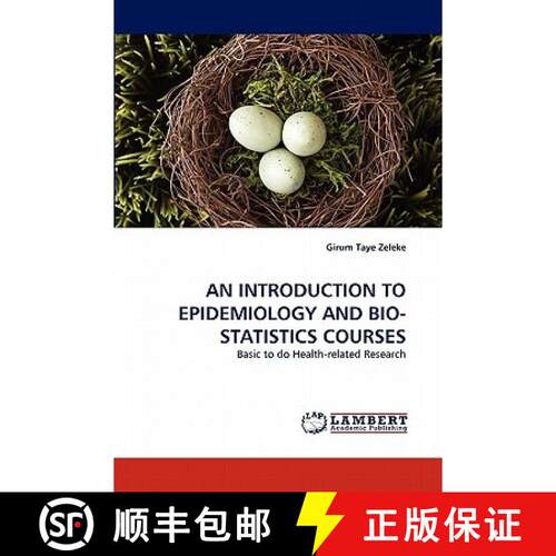 【3-4周达】An Introduction to Epidemiology and Bio-Statistics Courses [9783843359917]