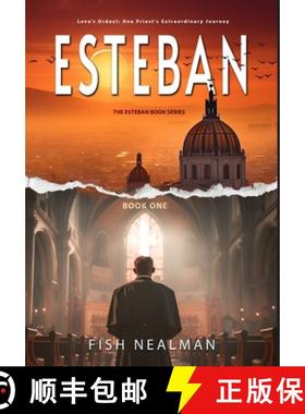 【3-4周达】Esteban: Love's Ordeal [9798869055088]