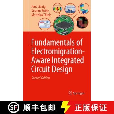 【4周达】Fundamentals of Electromigration-Aware Integrated Circuit Design [9783031800221]
