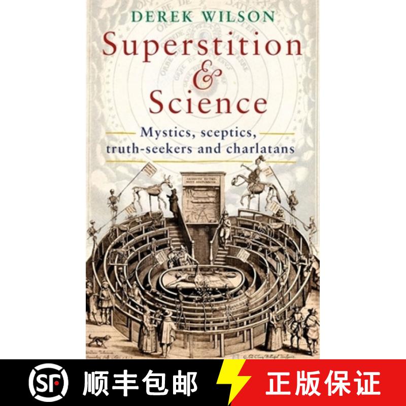 【3-4周达】Superstition and Science: Mystics, sceptics, truth-seekers and charlatans [9781472135926]